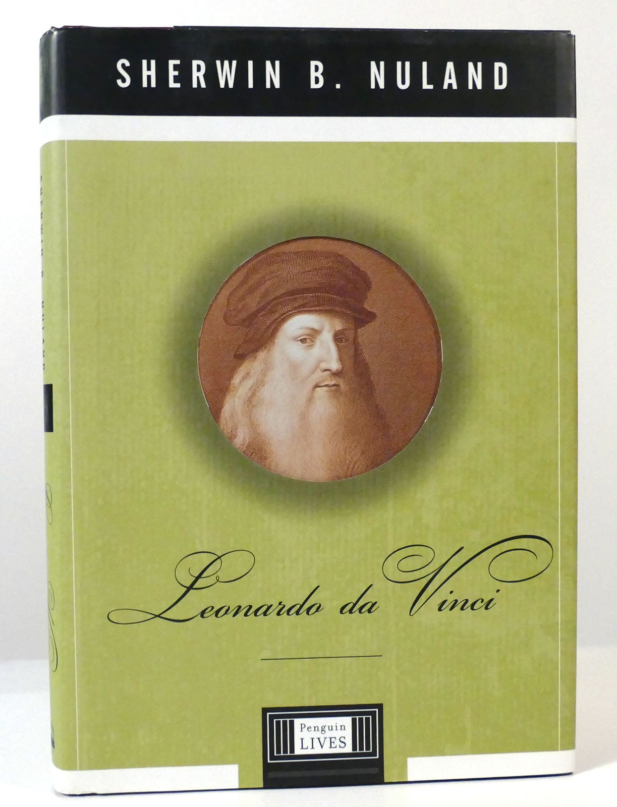 LEONARDO DA VINCI | Sherwin Nuland | First Edition; First Printing