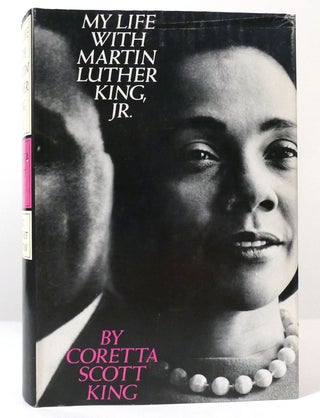 Item #158288 MY LIFE WITH MARTIN LUTHER KING, JR. Coretta Scott King