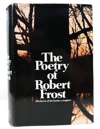 Item #158328 THE POETRY OF ROBERT FROST. Edward Connery Latham