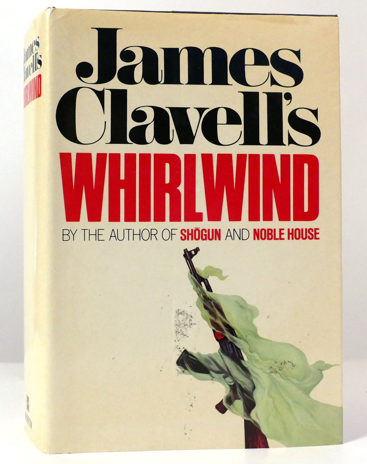 WHIRLWIND | James Clavell | First Edition; First Printing