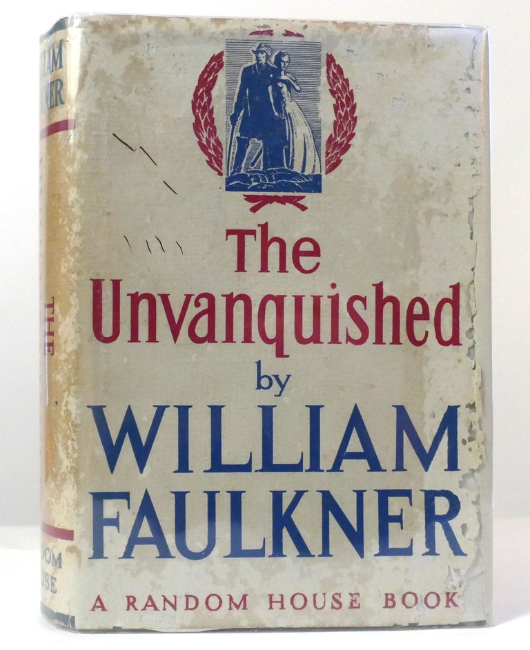 Item #158475 THE UNVANQUISHED. William Faulkner.
