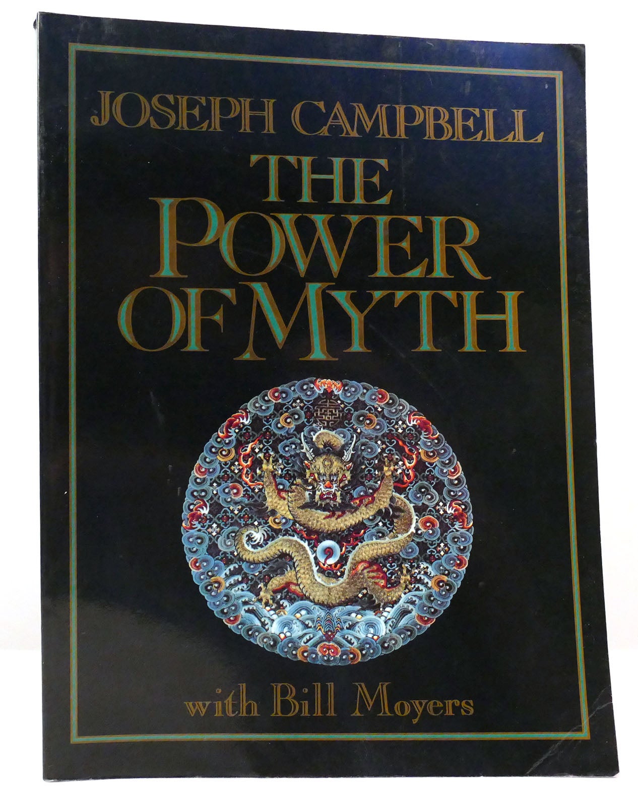 THE POWER OF MYTH | Joseph Campbell | First Edition; Eighth Printing