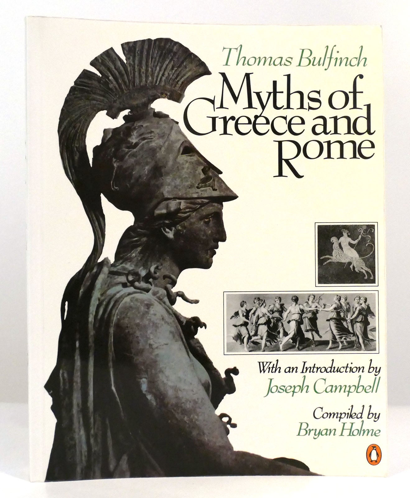 MYTHS OF GREECE AND ROME | Bryan Holme | First Edition; Ninth Printing