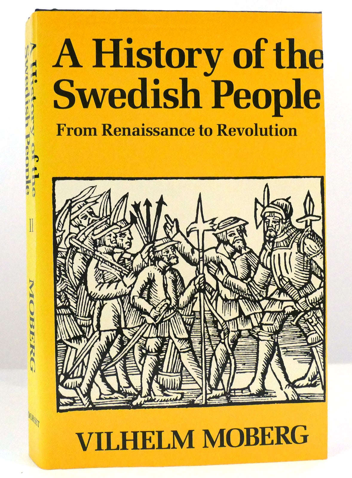 A HISTORY OF THE SWEDISH PEOPLE VOL. II From Renaissance to