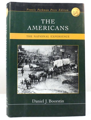 Item #158736 THE AMERICANS, THE NATIONAL EXPERIENCE. Daniel J. Boorstin