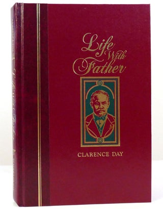 Item #158740 LIFE WITH FATHER. Clarence Day