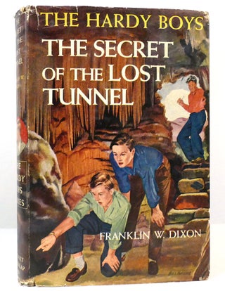 Item #158844 THE SECRET OF THE LOST TUNNEL The Hardy Boys. Franklin W. Dixon