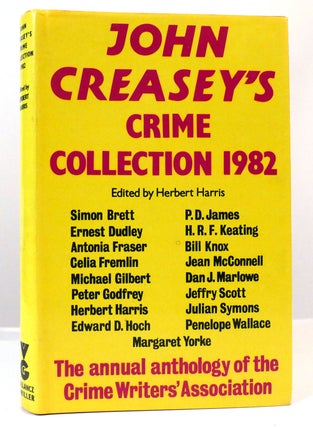 Item #158907 JOHN CREASEY'S CRIME COLLECTION 1982. Herbert Harris
