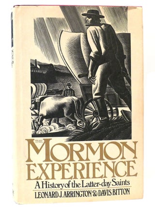 Item #158953 THE MORMON EXPERIENCE; A History of the Latter-Day Saints. Leonard J. Arrington