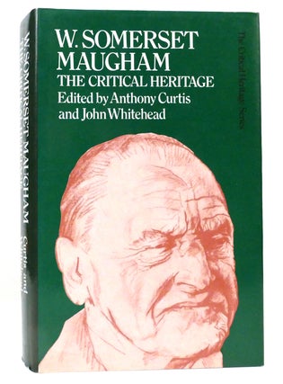 Item #159034 W. SOMERSET MAUGHAM The Critical Heritage. Anthony Curtis, John Whitehead