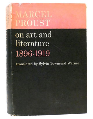 Item #159035 ON ART AND LITERATURE 1896-1919. Marcel Proust