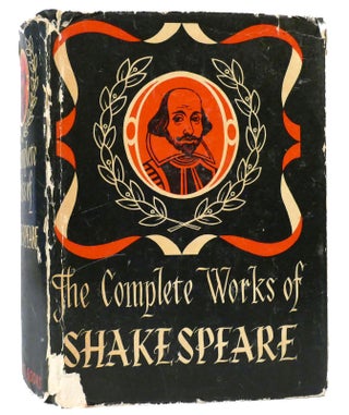 Item #159099 THE COMPLETE WORKS OF WILLIAM SHAKESPEARE Comprising His Plays and Poems. William...