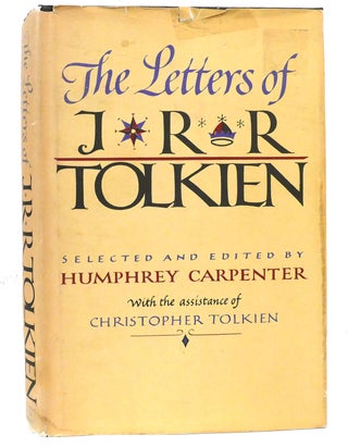Item #159105 THE LETTERS OF J. R. R. TOLKIEN. J. R. R. Tolkien, Humphrey Carpenter