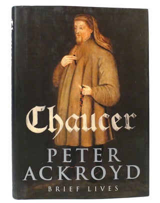 Item #159121 CHAUCER. Peter Ackroyd