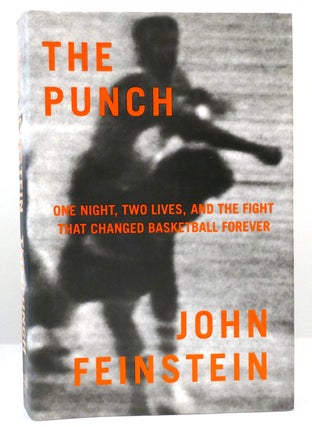 Item #159414 THE PUNCH One Night, Two Lives, and the Fight That Changed Basketball Forever. John...