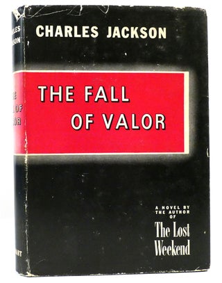 Item #159502 THE FALL OF VALOR. Charles Jackson