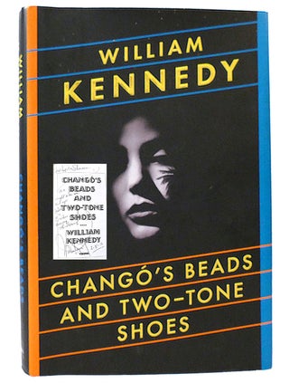 Item #159552 CHANGO'S BEADS AND TWO-TONE SHOES SIGNED. William Kennedy