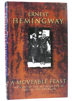 Item #159561 A MOVEABLE FEAST. Ernest Hemingway