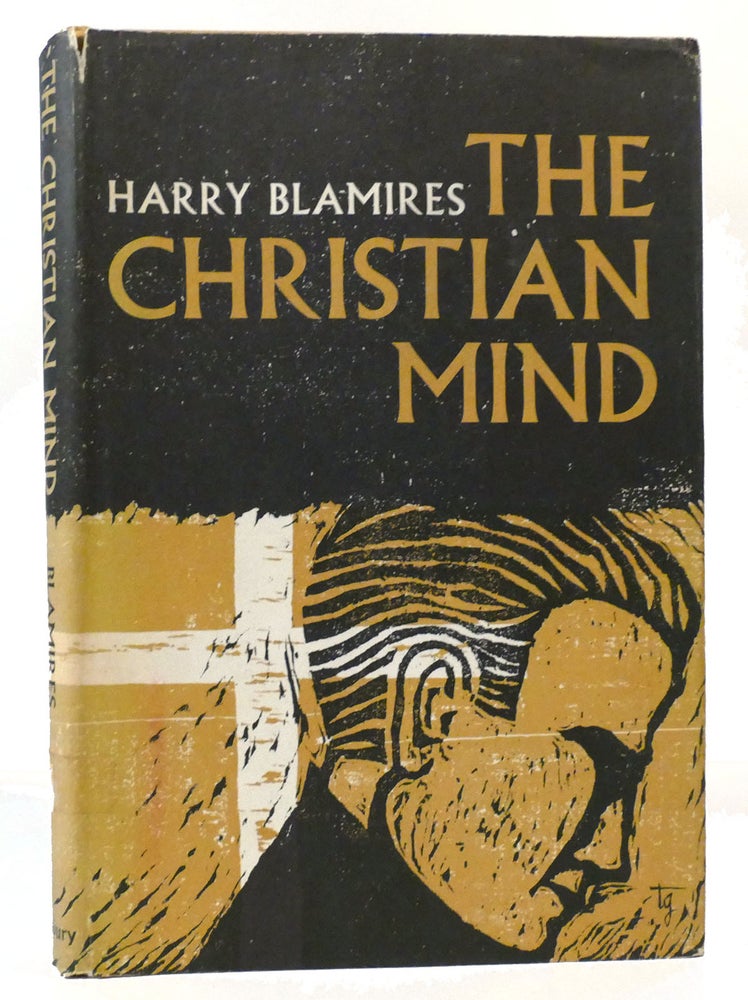 Item #159563 THE CHRISTIAN MIND. Harry Blamires.
