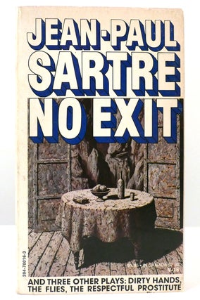 Item #159625 NO EXIT AND THREE OTHER PLAYS. Jean-Paul Sartre