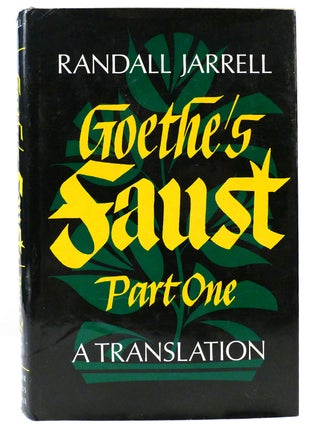 Item #159629 GOETHE'S FAUST, PART 1 An English Translation. Johann Wolfgang Von Goethe