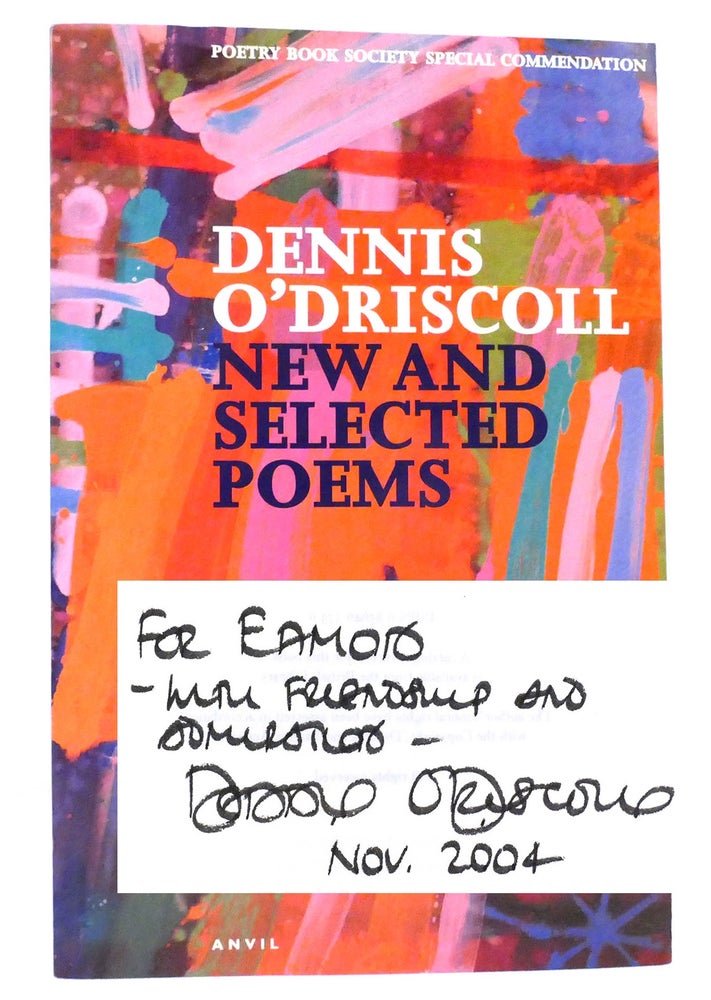 Item #159664 NEW AND SELECTED POEMS Signed. Dennis O'Driscoll.