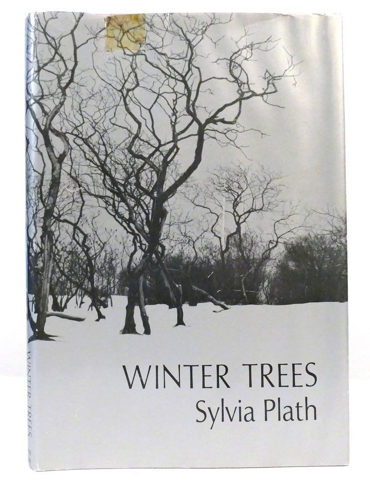 Item #159665 WINTER TREES. Sylvia Plath.
