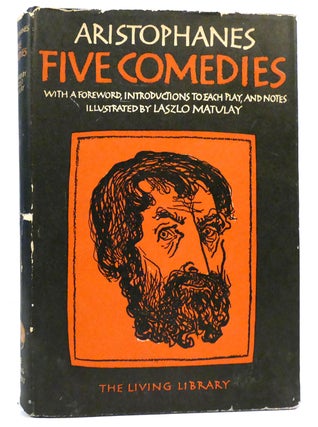 Item #159680 FIVE COMEDIES. Aristophanes