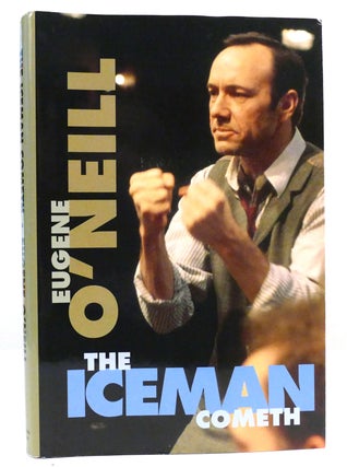 Item #159707 THE ICEMAN COMETH. Eugene O'Neill