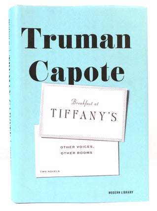 Item #159726 BREAKFAST AT TIFFANY'S & OTHER VOICES, OTHER ROOMS Two Novels. Truman Capote