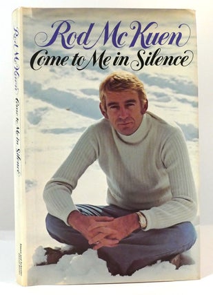 Item #159762 COME TO ME IN SILENCE. Rod McKuen