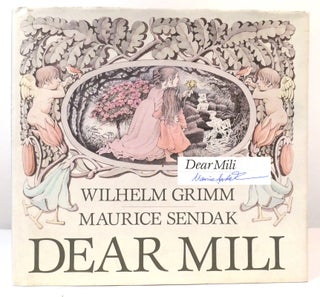 Item #159793 DEAR MILI SIGNED. Maurice Sendak Wilhelm Grimm