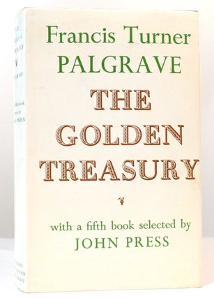 Item #159888 THE GOLDEN TREASURY Of the Best Songs and Lyrical Poems in the English Language....