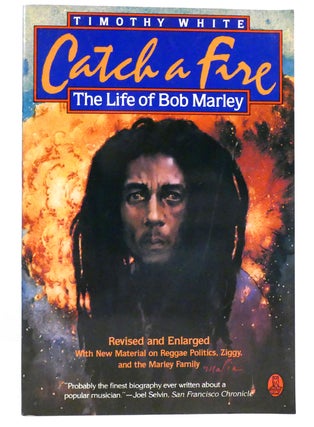 Item #159930 CATCH A FIRE The Life of Bob Marley. Timothy White