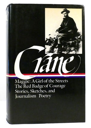 Item #159998 PROSE AND POETRY : Maggie, a Girl of the Streets / the Red Badge of Courage /...