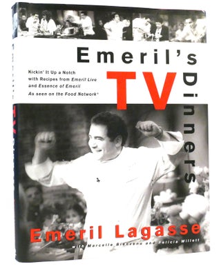 Item #160085 EMERIL'S TV DINNERS Kickin' it Up a Notch with Recipes from Emeril Live and Essence...