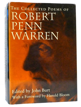 Item #160089 THE COLLECTED POEMS OF ROBERT PENN WARREN. Robert Penn Warren, John D. Burt