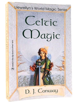 Item #160196 CELTIC MAGIC. D. J. Conway
