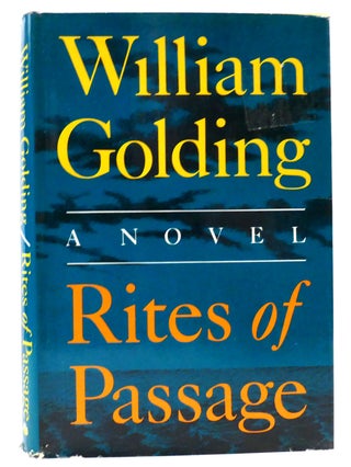 Item #160327 RITES OF PASSAGE. William Golding