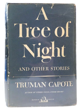 Item #160493 A TREE OF NIGHT. Truman Capote