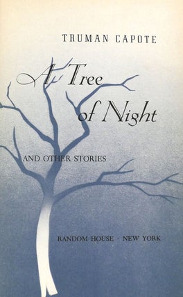 A TREE OF NIGHT