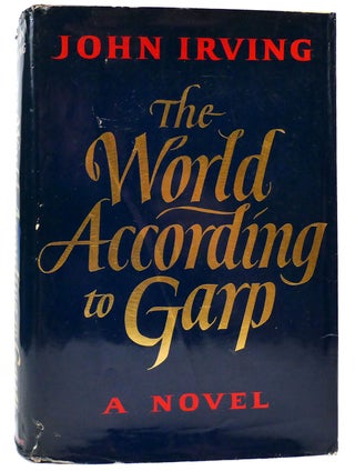 THE WORLD ACCORDING TO GARP. John Irving.
