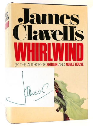Item #160541 WHIRLWIND SIGNED. James Clavell