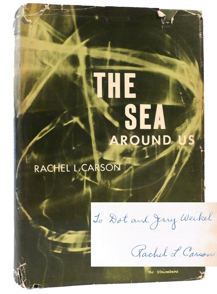Item #160599 THE SEA AROUND US SIGNED. Rachel L. Carson.
