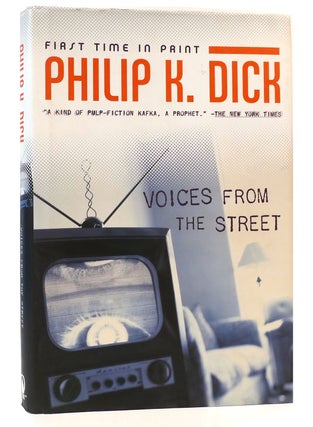 Item #160635 VOICES FROM THE STREET. Philip K. Dick