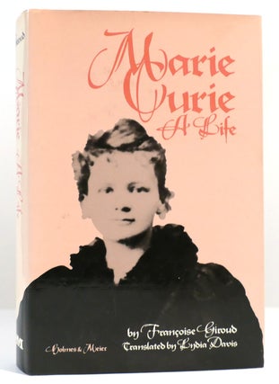 Item #160697 MARIE CURIE A Life. Francoise Giroud