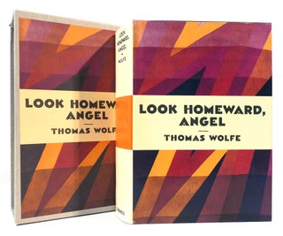 Item #160801 LOOK HOMEWARD ANGEL The First Edition Library - FEL. Thomas Wolfe