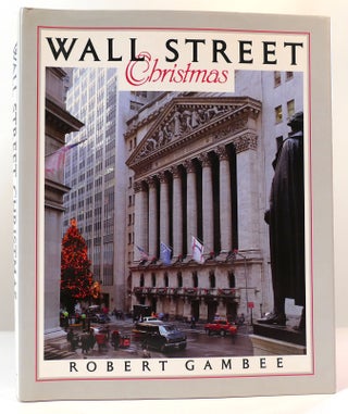 Item #160827 WALL STREET CHRISTMAS. Robert Gambee