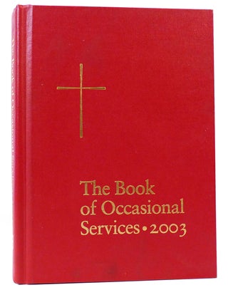 Item #160866 THE BOOK OF OCCASIONAL SERVICES 2003
