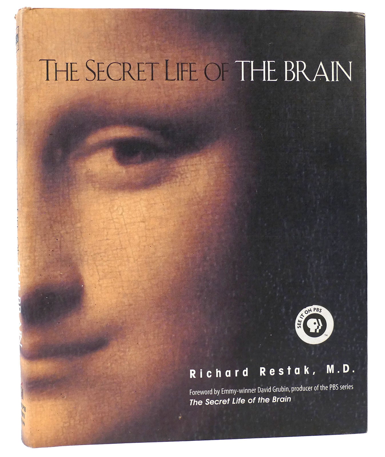 THE SECRET LIFE OF THE BRAIN | Richard Restak | First Edition; First ...